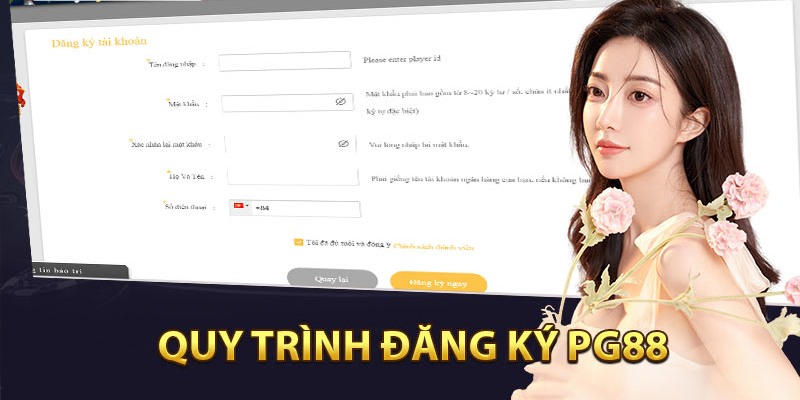 dang ky pg88 loi ich Đăng Ký PG88 - Lưu Ý Quan Trọng Giúp Đảm Bảo An Toàn Cho Bet Thủ Xác nhận thông tin đăng ký PG88 và hoàn tất