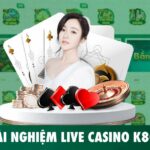 Trải nghiệm Live Casino K8CC – Sòng bài đẳng cấp trực tuyến