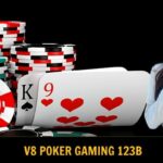 V8 Poker Gaming 123B: Cổng Game Đỉnh Cao Cho Dân Chơi Bài